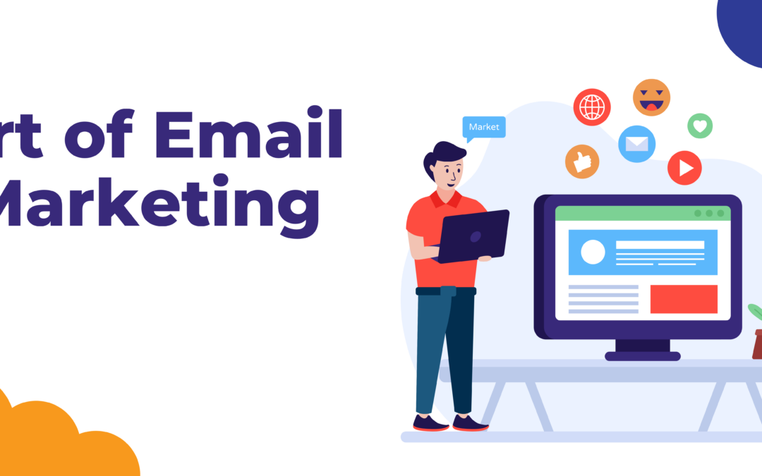 Art of Email Marketing